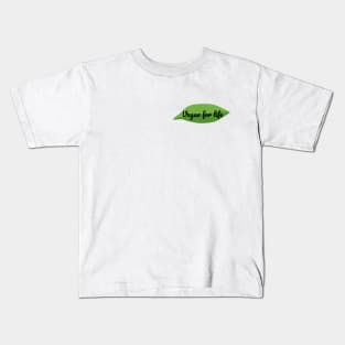 Vegan for life Kids T-Shirt